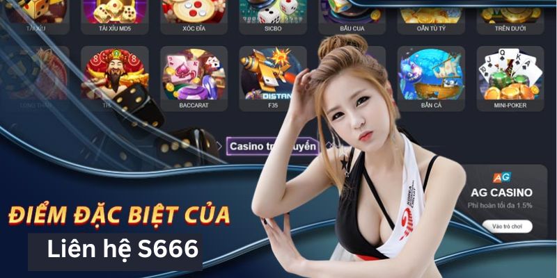 Đánh giá chi tiết về hệ thống liên hệ S666