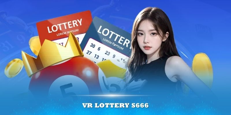 VR Lottery S666